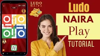 How To Play Ludo Naira | Play Ludo Naira Game