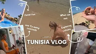 Tunisia Vlog 🇹🇳☀️🌴- Part 1 
