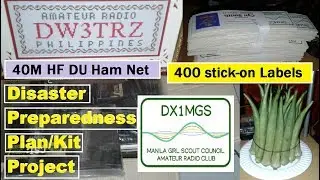 DX1MGS Disaster Preparedness Plan/Kit Project (1-100 pcs) | Ham Net  | Ladies' Fingers Okra Monday