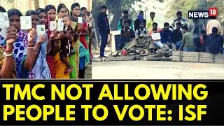 West Bengal Panchayat Election : ISF Workers In Bhangar Claim TMC is Not Allowing Them To Cast vote