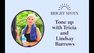 All Round Body Workout 3: Tone up with Tricia and Lindsay - Fabulous Older Women