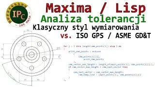[392] Analiza tolerancji w szyku kołowym - klasyczny spos&oacute;b wymiarowania vs. ISO GPS / ASME GD&T
