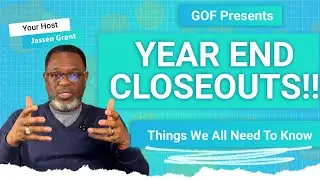 Year-End Close Outs: What Every Business, Individual & Nonprofit Must Know!
