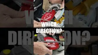 Saw Blade Installation - Which Direction?