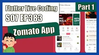[Flutter] Flutter Live Coding EP383 (Zomato app Part 1)