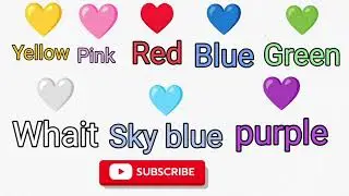 Colour nem &hearts;️💛💛 ....Educational Color Names for Toddlers | Learn with Hearts & Rainbows ❤️