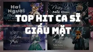 Tổng Hợp Các Bài Hot Ca Sĩ Giấu Mặt Triệu View | Cô Dâu Mới , Hai Người Hai Hướng | WDM