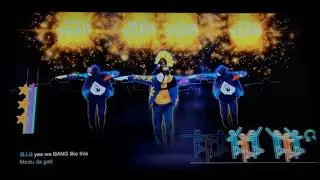 Just Dance 2019 - 4 Player Versus - Part 52 - Bang Bang Bang