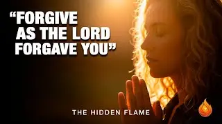 Forgiveness Changes Everything – Here’s Why | Powerful Morning Prayer