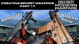 Modern Warfare Warzone - Creating Hidden Weapons Part 17