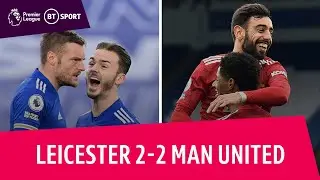 Leicester vs Manchester United (2-2) | Premier League Highlights