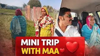 Buaji ke ghr ki trip maa ke sath🚗 ( 41/365 days)