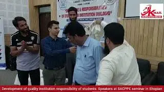 Development of quality institution responsibility of students: Speakers at SACPPE seminar in Shopian