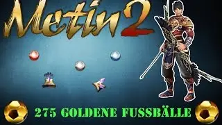 Metin2 Praios 275 GOLDENE B&Auml;LLE &ouml;ffnen EDIT HD | Vossi