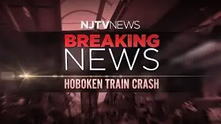 LIVE: Hoboken Train Crash Coverage