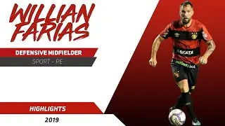 WILLIAN FARIAS - DEFENSIVE MIDFIELDER - SPORT - PE - 2019