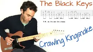 The Black Keys - Crawling Kingsnake - guitar lesson / tutorial / cover with tablature