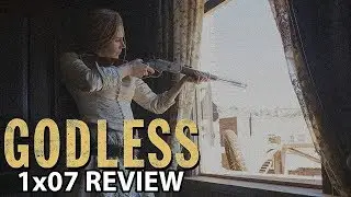 Godless Episode 7 'Homecoming' Finale Review