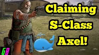 🐳Claiming S-Class Axel!!! 🐳