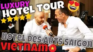 Hotel des Arts Saigon MGallery Hotel Luxury Hoteltour Rooftop Bar Infinity Pool Hotel Review