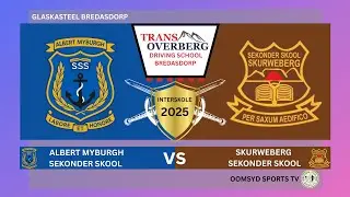 ALBERT MYBURGH SS vs SKURWEBERG SS 13 SEPTEMBER 2025