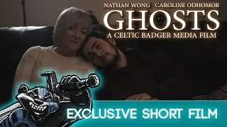 Ghosts - A Celtic Badger Media Short Film