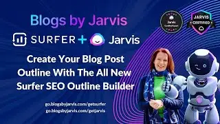 How to create a Blog Post Outline in Minutes with Surfer Outline Builder by Blogs by Jarvis