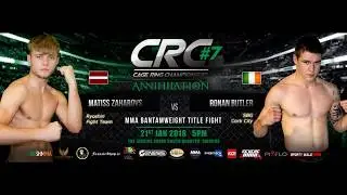 CRC 7 MMA A/M BM Title Matiss Zaharovs (Ryoshin Team) vs Ronan Butler (SBG Cork)