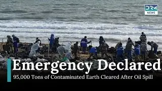 Russia Clears 95,000 Tons of Contaminated Sand After Black Sea Oil Spill! | Emergency Declared AL1I