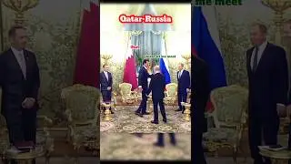 President Putin and Qatari Emir | Russia | #qatar #putin #russia #news #israel #doha #shorts #moscow