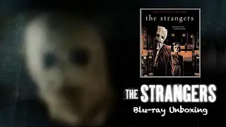 THE STRANGERS Scream Factory Blu-ray Unboxing!
