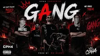 CPH4 &ndash; GANG | Prod By MC SANDY | Official Music Video 