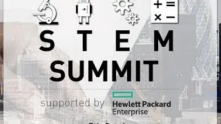 IP EXPO EUROPE 2016 - STEM SUMMIT