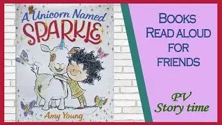 A UNICORN NAME SPARKLE by Amy Young - Children's Books Read Aloud