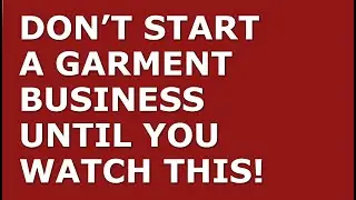 How to Start a Garment Business | Free Garment Business Plan Template Included