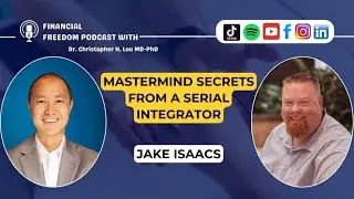 Mastermind Building with Jake Isaacs | Faith, Systems & Entrepreneur Growth