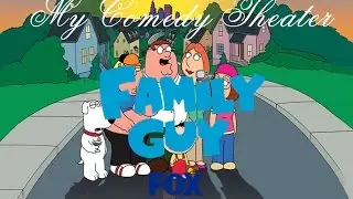 Family Guy (1999-) by Seth MacFarlane - My Comedy Theater w/ Nathaniel and Krissy Avila