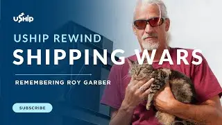 uShip Rewind: Вспоминая звезду &laquo;Войн судоходства&raquo; Роя Гарбера