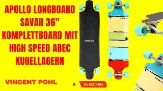 Apollo Longboard Savaii 36 Komplettboard mit High Speed ABEC Kugellagern 2023