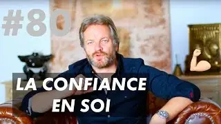 LA CONFIANCE EN SOI (Avenir, Réussite, Anxiété, Timidité)