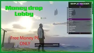 💰GTA 5 MONEY DROP LOBBY (GTA 5 FREE MONEY LOBBY) [PC ONLY]  Modded Lobby best Mod Menu💰