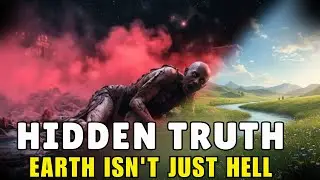 Earth Isn't Just Hell... Sophia Knew the One Thing We Missed