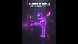 FNAF PHONK | I'm The Purple Guy x RAVE (Official Mashup) | PURPLE RAVE