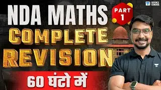 NDA Maths | Complete Revision | Part 1 | Crack NDA 2024 | Akhil Kumar Roy