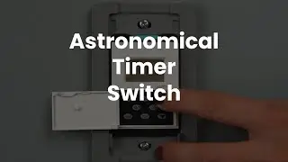 How to set up your Deako Astronomical Timer Switch