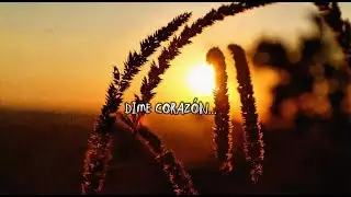 Dime Corazón - #Manerra