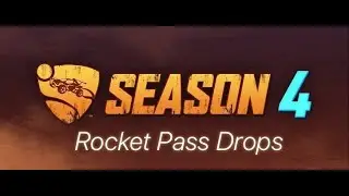 【ロケットリーグ】Rocket League Season4 Rocket Pass Drops