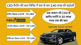 CSD Canteen car policy 2023 - Check CSD new rule for car purchasing