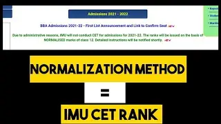 NORMALIZATION METHOD| IMU CET 2021 CANCELLED | 12 PERCENTAGE | BOARD | AJAY KHATI