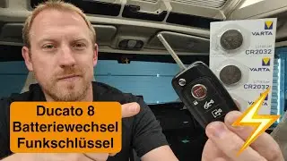 Ducato 8 Schl&uuml;sselbatterie wechseln Funkschl&uuml;ssel Battery FIAT